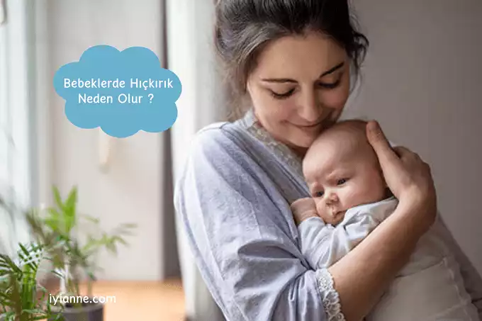 bebeklerde hıçkırık neden olur